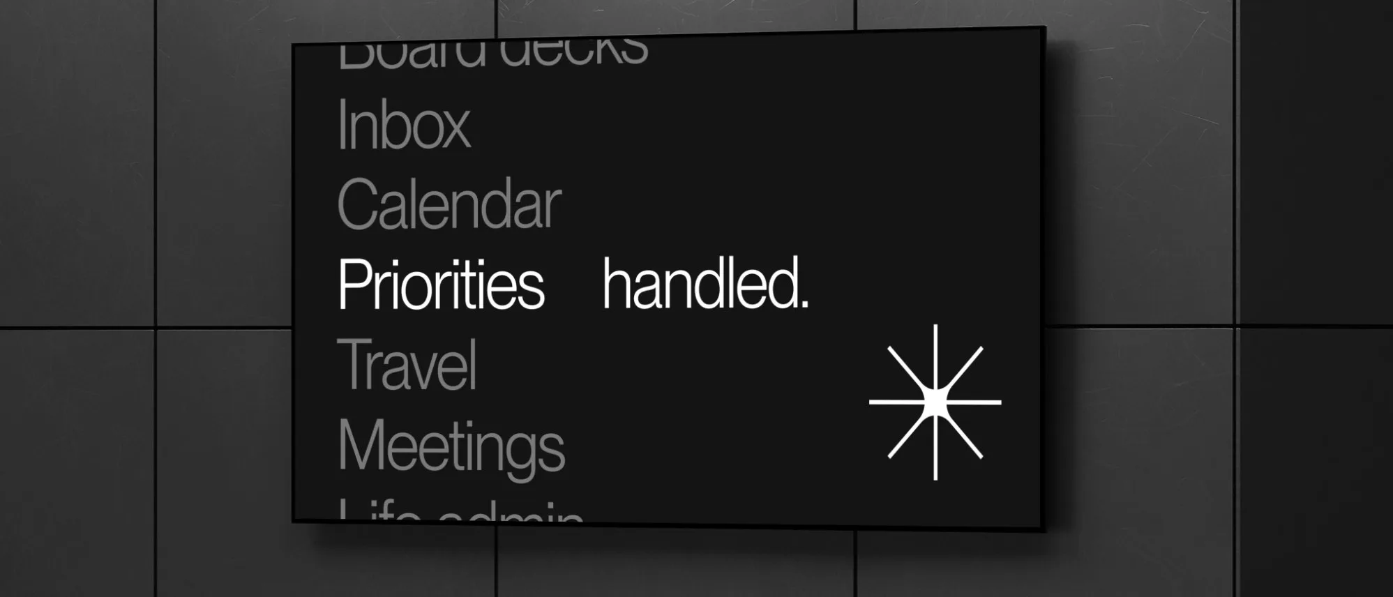 Priorities handled., on a wall display